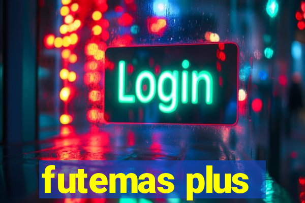 futemas plus